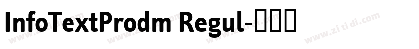InfoTextProdm Regul字体转换